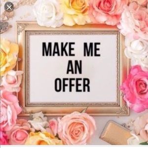 Open to all offers. Need to clean out closet
